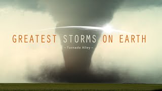 GREATEST STORMS ON EARTH  Best Of Tornado Alley [upl. by Selec]