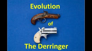 Evolution of the Derringer Part 1 Muzzleloaders [upl. by Rue916]