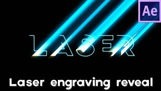 Burning Laser Engraving Logo  Text Reveal  After Effects Tutorial [upl. by Frayne145]