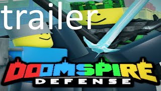 doomspire dfense trailer [upl. by Osicnarf]