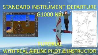 Standard Instrument Departure Tutorial  G1000 NXi  MSFS 2020  Real Airline Pilot amp Instructor [upl. by Anaira]