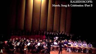 KALEIDOSCOPE March Song amp Celebration Benjamin Yeo  Part I [upl. by Atnod]