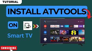 How to Install ATVTools on Smart TV  Install atvTools on Android TV 2024 [upl. by Eenhpad]