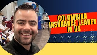 Colombian Entrepreneur Excels in US Insurance Industry [upl. by Jeannine]