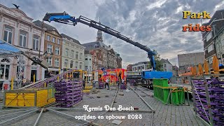 Kermis Den Bosch oprijden en opbouw 2023 deel 2 [upl. by Fredericka]