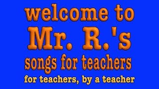 Mr Rs Songs for Teaching [upl. by Joerg]