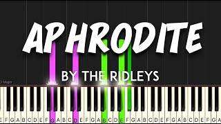 Aphrodite by The Ridleys synthesia piano tutorial  sheet music amp lyrics [upl. by Josey]