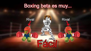 BOXING BETA en ROBLOX es DEMASIADO FÁCIL [upl. by Ecitsuj]