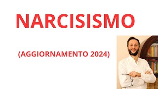 NARCISISMO caratteristiche principali aggiornamento 2024 [upl. by Yggep741]