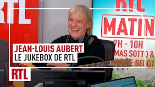 JeanLouis Aubert  le jukebox de RTL [upl. by Yllop]