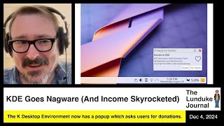 KDE Goes Nagware And Income Skyrocketed [upl. by Meirrak]