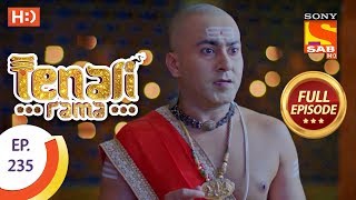 Tenali Rama  Ep 235  Full Episode  31st May 2018 [upl. by Tik]