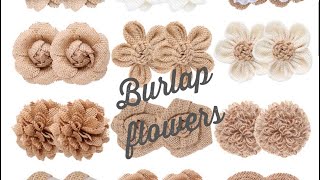 Six Easy Burlap flowers  Burlap Flowers DIY  How to make Burlap flowers [upl. by Ynohtnanhoj306]