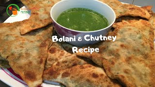 Bolani Afghani Recipe and Chutney Recipe Afghan Bolani Kadoo Afghan Chutney Recipe بولانی افغانی [upl. by Johnath]