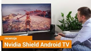 Nvidia Shield Android TV  recenzja [upl. by Ajim196]