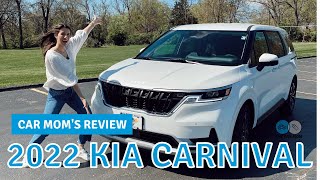 The 2022 Kia Carnival Has Entered the Chat  CAR MOM TOUR [upl. by Ajan]