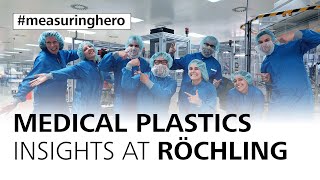 measuringhero  Episode 132 Medical plastics insights at Röchling [upl. by Aleik723]