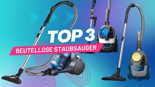 STAUBSAUGER BEUTELLOS Test amp Vergleich  Die 3 besten Modelle 2024 [upl. by Calore]