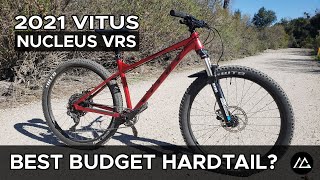 2021 Vitus Nucleus VRS  Unboxing and Review  Best Budget Hardtail Under 900 [upl. by Hanikahs448]