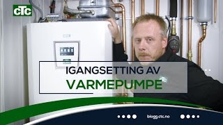 Varmepumpe  hvordan sette i gang invertervarmepumpe  CTC GSi12 [upl. by Kcirddehs]