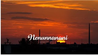 Nenunnanani song lyrics whatsapp status [upl. by Ahcropal]