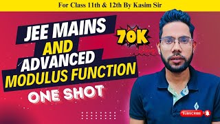 Modulus Function  For Class 11th amp 12th  Iit Jee Mains and Advanced  Kasim Sir [upl. by Oisacin591]