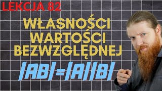 Własności wartości bezwzględnej LEKCJE Z FSOREM 82 ROZSZERZENIE [upl. by Jammal680]