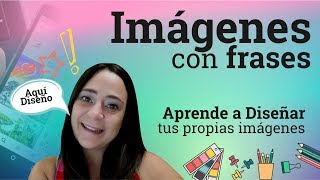 Cómo crear imágenes con frases personalizadas  Canvacom Tutorial [upl. by Cherilynn]