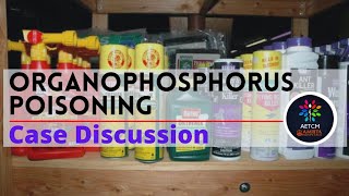 Organophosphorus poisoning  Case Discussion  MBBS Case [upl. by Hauger]