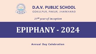 DAV PUBLIC SCHOOL GOKULPUR PAKUR ANNUAL DAY CELEBRATION  2024 [upl. by Terr]