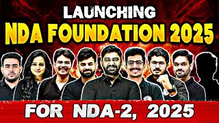 Launching NDA Foundation 2025 Batch🤩  Exclusive Batch For NDA2 2025🔥 [upl. by Anyt214]