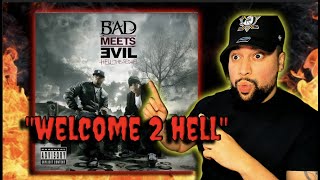 FIRST TIME LISTENING  Bad Meets Evil  Welcome 2 Hell  CLASSIC [upl. by Novj49]