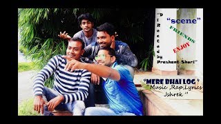 BHAI LOG RAP SONG FT JSHREK [upl. by Giliane]