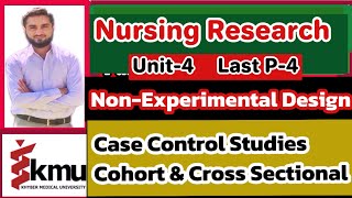 non experimental research design unit4 part4 last nursing research [upl. by Rahel]