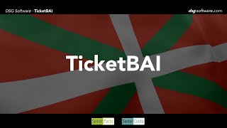 Senior y TicketBAI  DSG SOFTWARE SL [upl. by Diella907]