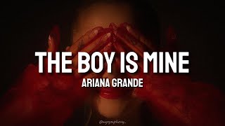 Ariana Grande  The Boy Is Mine Lyrics bren [upl. by Davison]