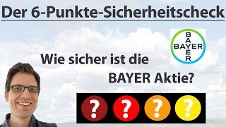 BAYER Wie sicher ist die Aktie  6PunkteCheck  AktienAnalyse [upl. by Eberto]