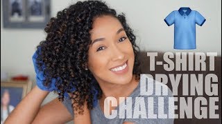 TShirt Drying Challenge Drying Naturally Curly Hair  RisasRizos [upl. by Sotos221]