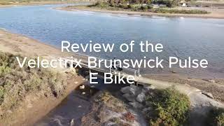 Velectrix Brunswick Pulse E Bike Review [upl. by Anahs25]