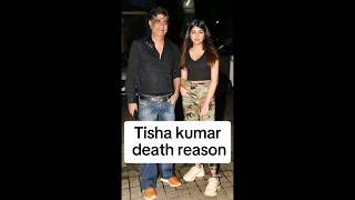 Tisha kumar death reason  Krishan kumar  TrendingWorld [upl. by Eurd]