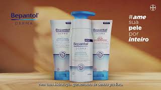 Bepantol Derma  Campanha Ame a sua Pele  Loção Corporal [upl. by Premer583]