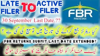 FBR Extend the Submission Date of Income Tax Returns 2024   Late Filer To Active Filer Process FBR [upl. by Brett]