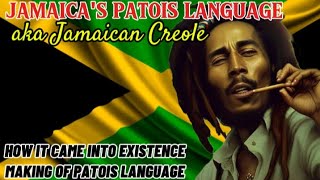 MAKING AND UNDERSTANDING OF JAMAICAN PATOISCREOLE LANGUAGE ORIGIN AND HOW ITS SPOKEN [upl. by Eniroc]