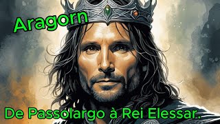 O senhor dos anéis Aragorn [upl. by Nosnek951]