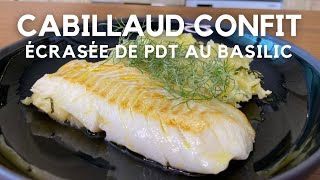 Cabillaud confit amp écrasé de pdt au basilic  cuisson sous vide à la maison [upl. by Prud456]