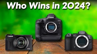 Best Canon Cameras 2024  The Only 6 You Should Consider [upl. by Derej]