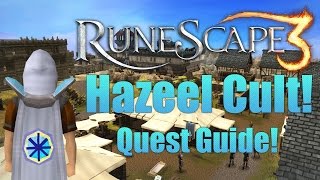 Runescape 3 Hazeel Cult Quest Guide 2015 [upl. by Mila203]