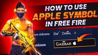 How To Use Apple Symbol In Android  How To Show Apple Logo In Free Fire Name  FF Apple Symbol [upl. by Yendic]