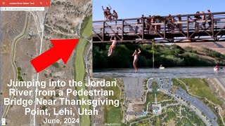 Jumping into the Jordan River from a Pedestrian Bridge in Lehi Utah 2024 [upl. by Eocsor224]