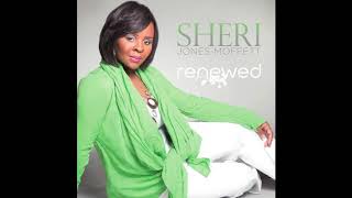 Renewed  Sheri JonesMoffett [upl. by Pampuch885]